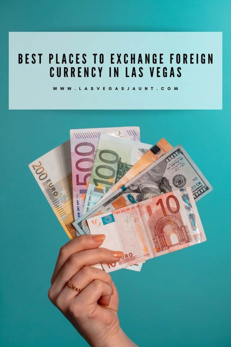 Best Places To Exchange Currency In Las Vegas Las Vegas Jaunt