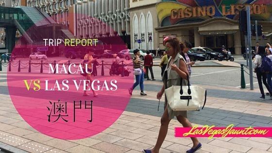 Macau Vs Las Vegas
