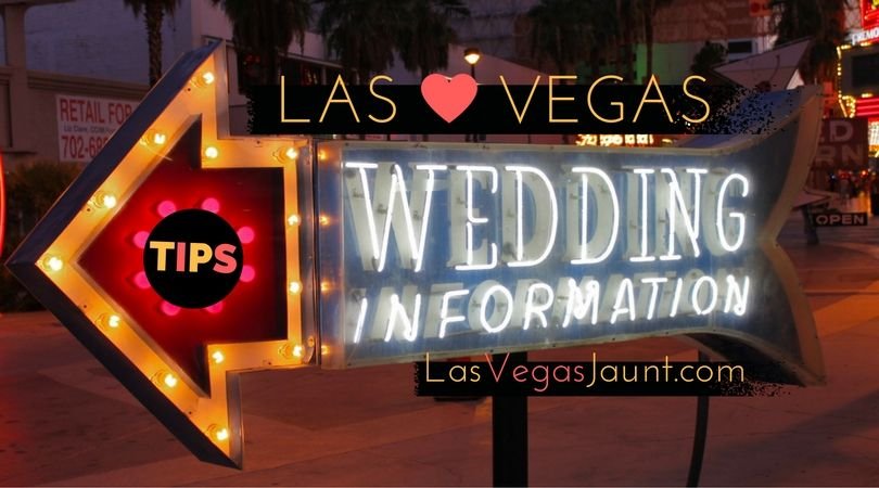Las Vegas Weddings Tips