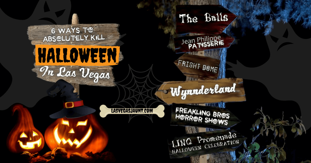 6 Ways to Absolutely Kill Halloween in Las Vegas