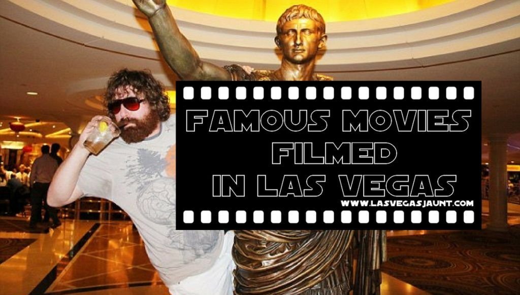 Famous Movie Scenes in Las Vegas