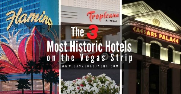 The 3 Most Historic Hotels on the Las Vegas Strip