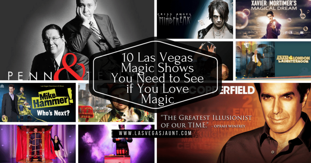 10 Las Vegas Magic Shows You Need to See