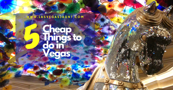 Cheap Things to do in Vegas