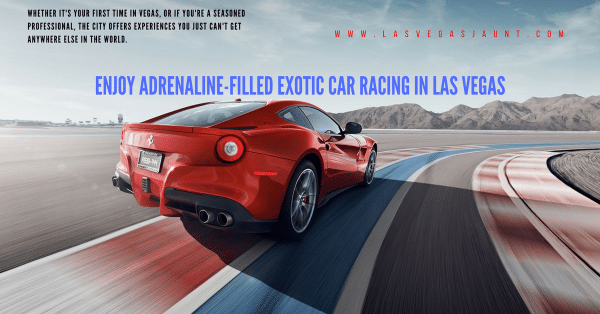 Exotic Car Racing Las Vegas Discount