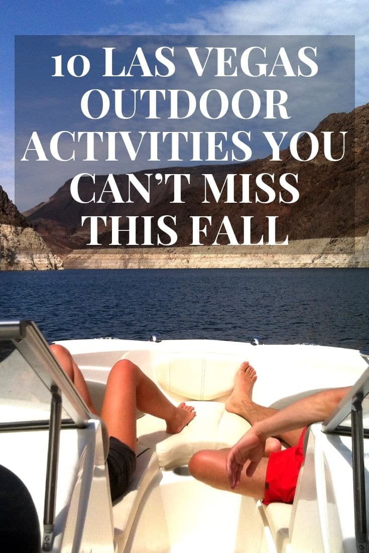 10 Las Vegas Outdoor Activities You Can’t Miss This Fall