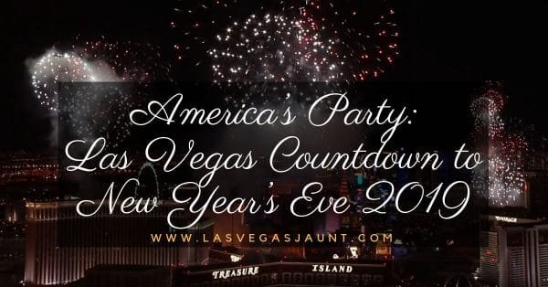 America’s Party Las Vegas Countdown to New Year’s 2019