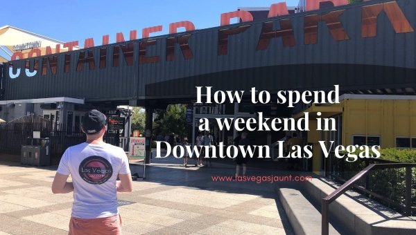 Weekend in Downtown Las Vegas