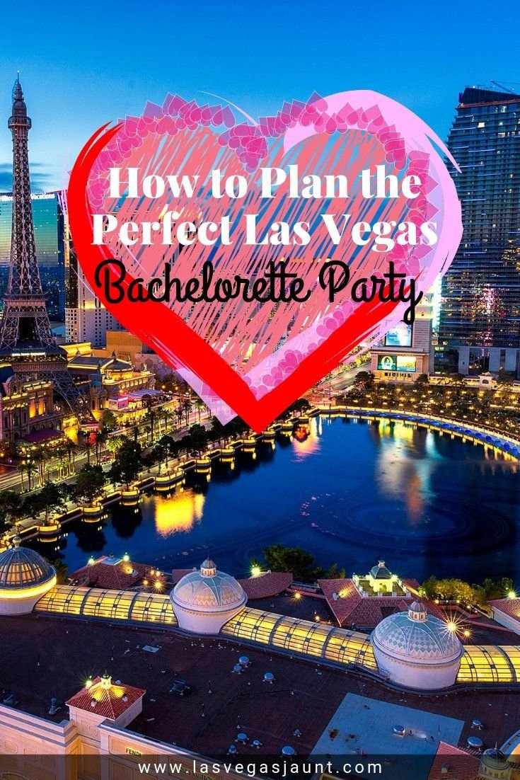 How to Plan the Perfect Las Vegas Bachelorette Party