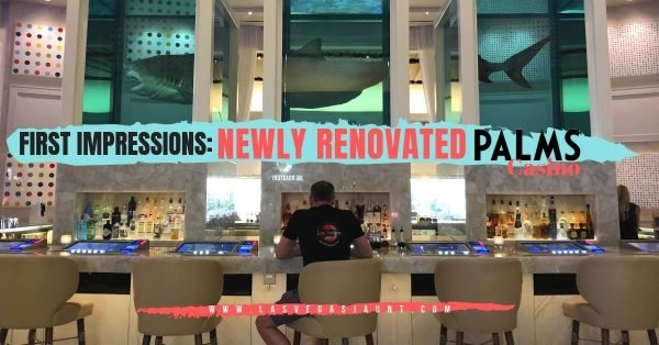 First Impressions of The Newly Renovated Palms Casino Resort