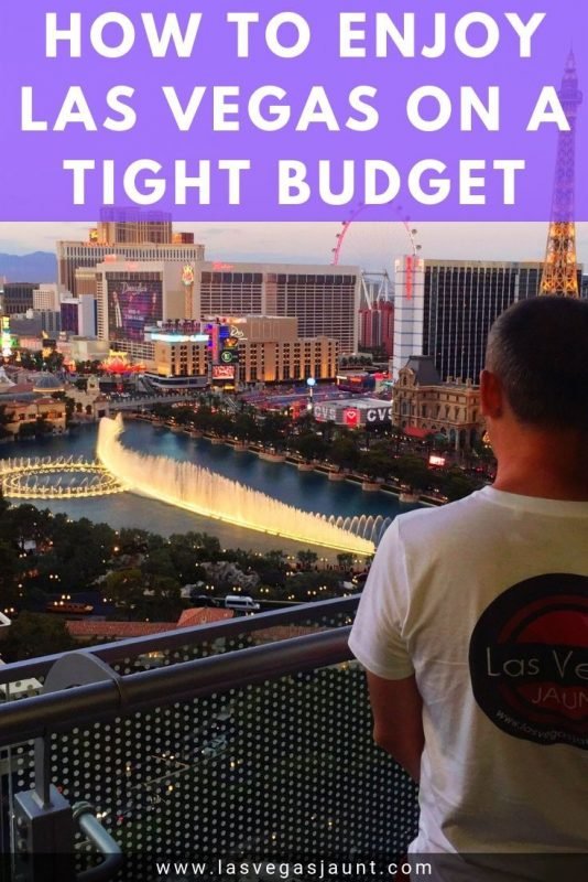 How to Enjoy Las Vegas on a Tight Budget