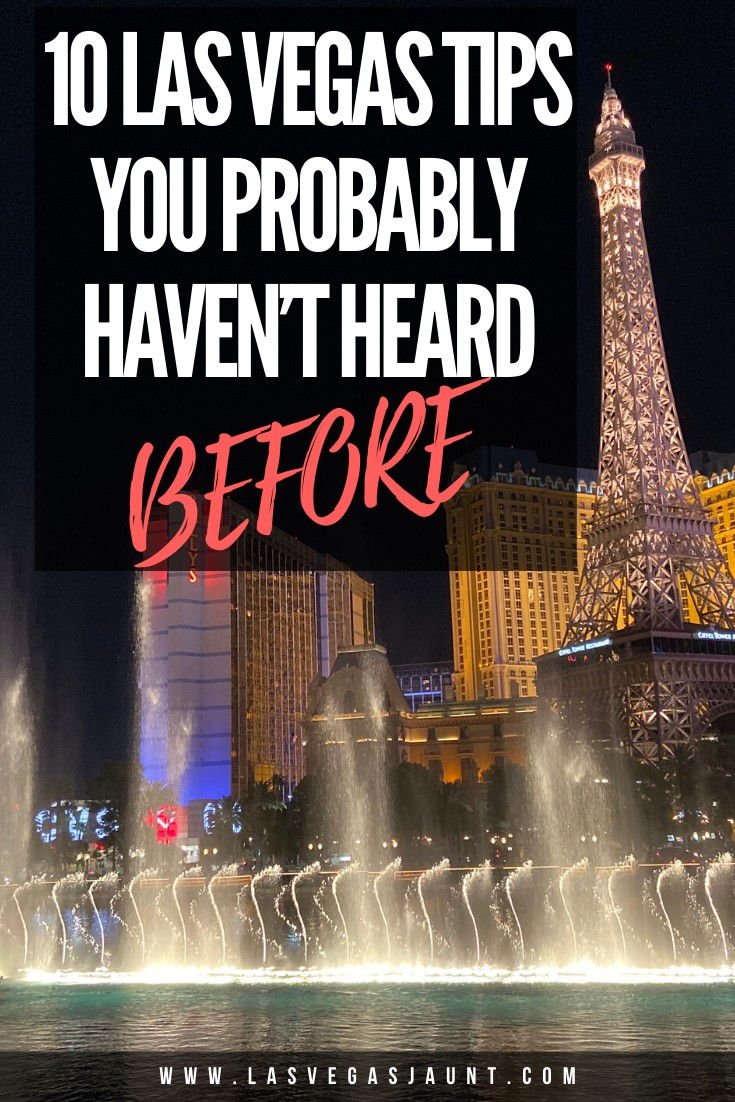 10 Las Vegas Tips You Probably Haven’t Heard Before