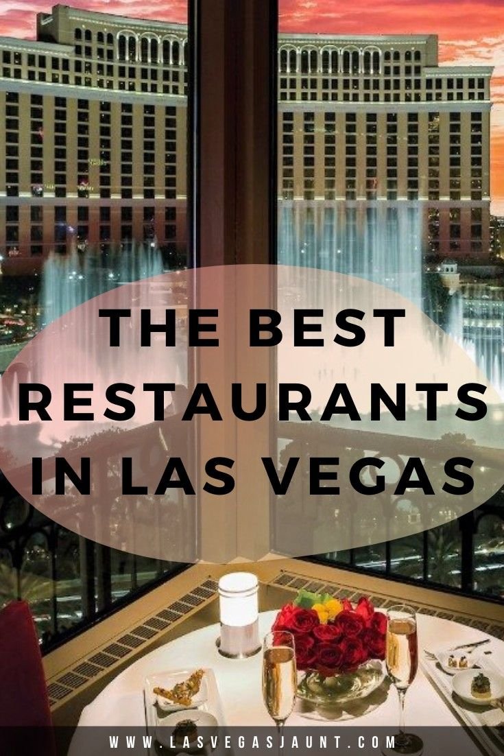 The Best Restaurants in Las Vegas