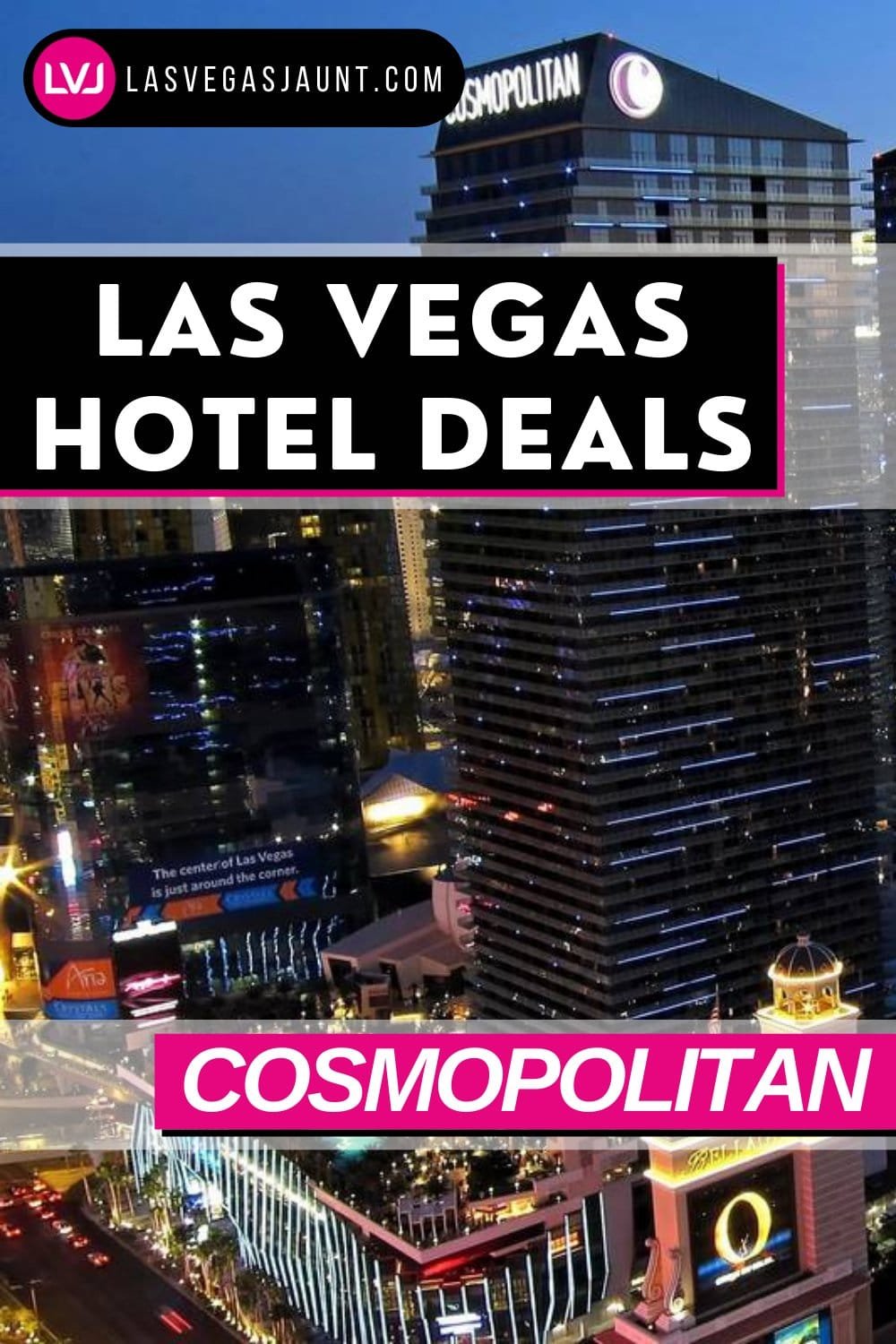 Cosmopolitan Hotel Las Vegas Deals Promo Codes & Discounts