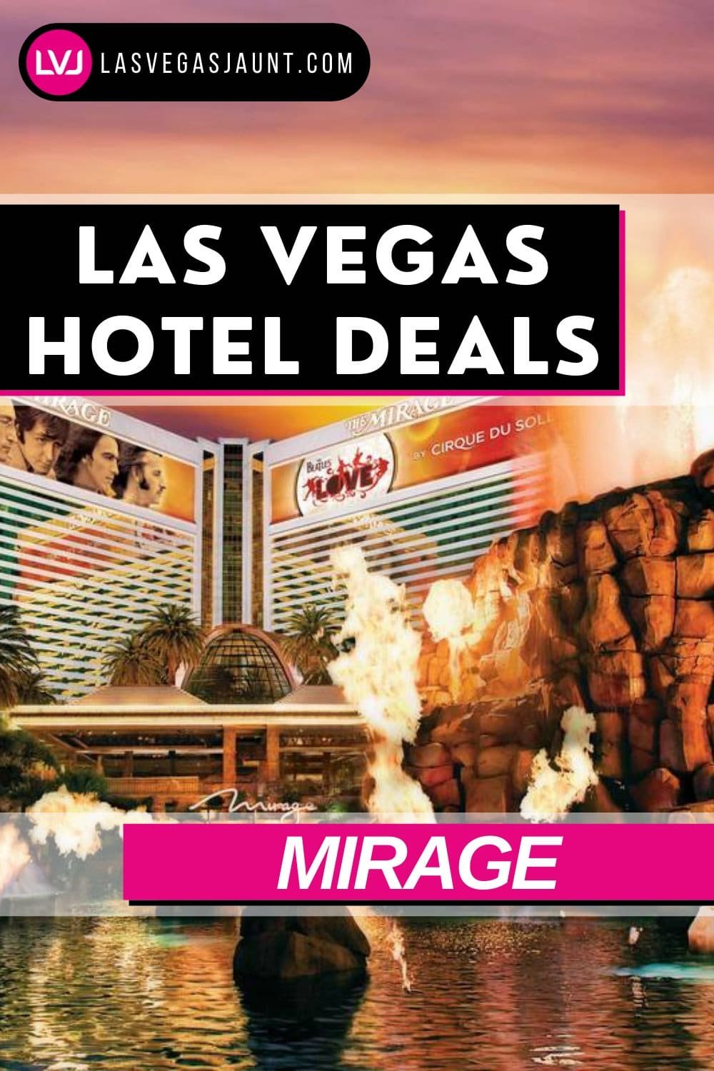Mirage Hotel Las Vegas Deals Promo Codes & Discounts