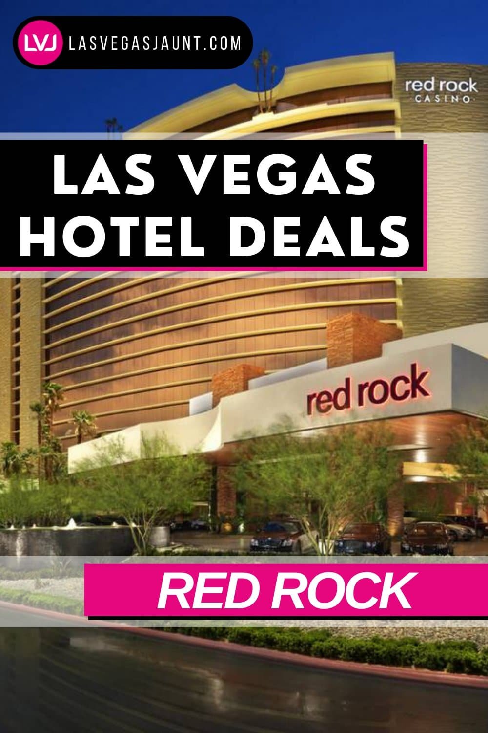 Red Rock Hotel Las Vegas Deals Promo Codes & Discounts