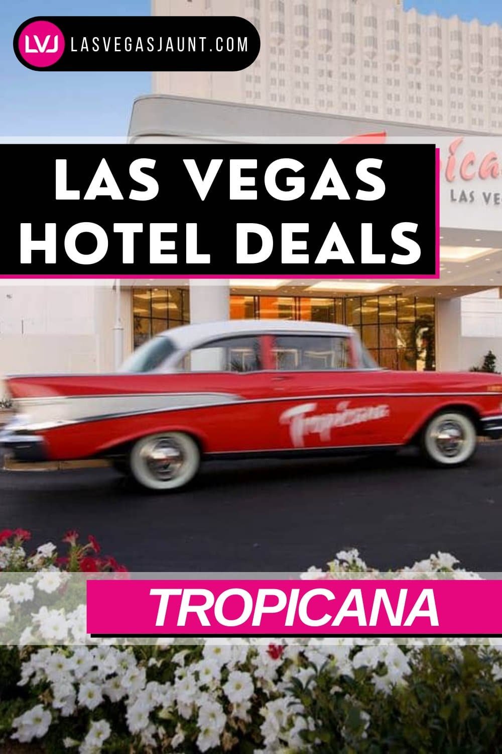 Tropicana Hotel Las Vegas Deals Promo Codes & Discounts