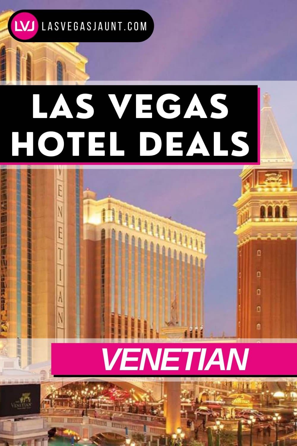 Venetian Hotel Las Vegas Deals Promo Codes & Discounts