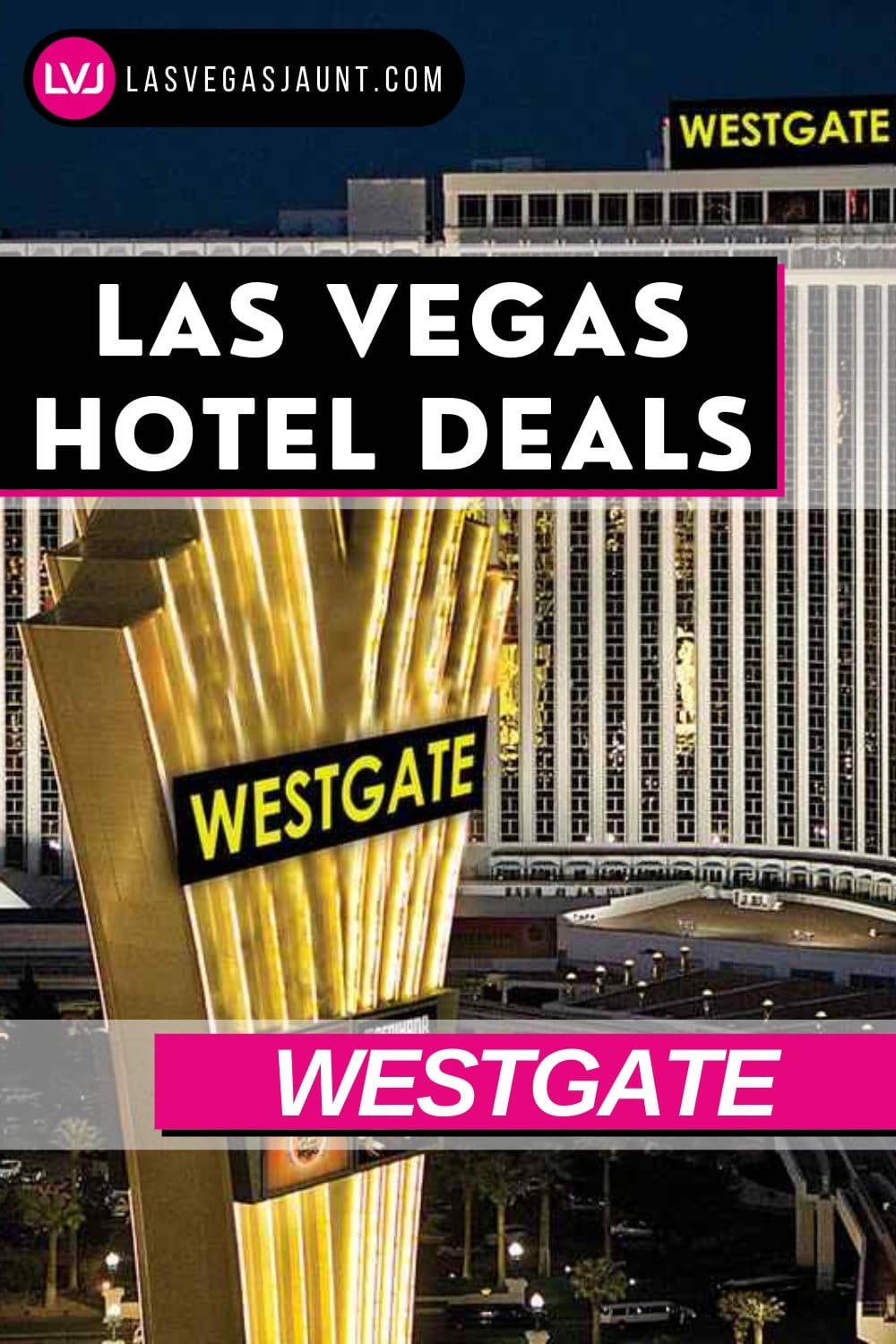 Westgate Hotel Las Vegas Deals Promo Codes & Discounts