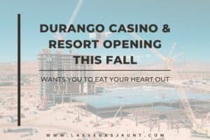 Durango Casino & Resort Opening This Fall, Wants You to Eat Your Heart Out