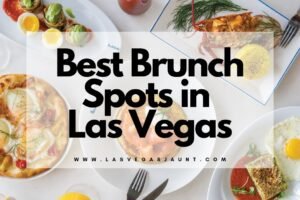 Best Brunch Spots In Las Vegas | On & Off The Strip