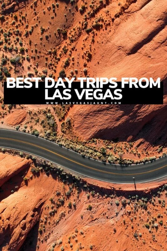 Day Trips From Las Vegas: Exploring Natural Wonders Beyond the Strip