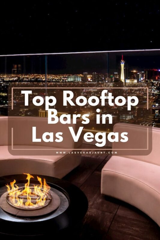 Best Rooftop bars in Las Vegas