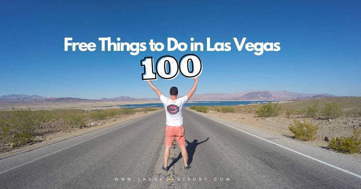 100 Free Things to Do in Las Vegas