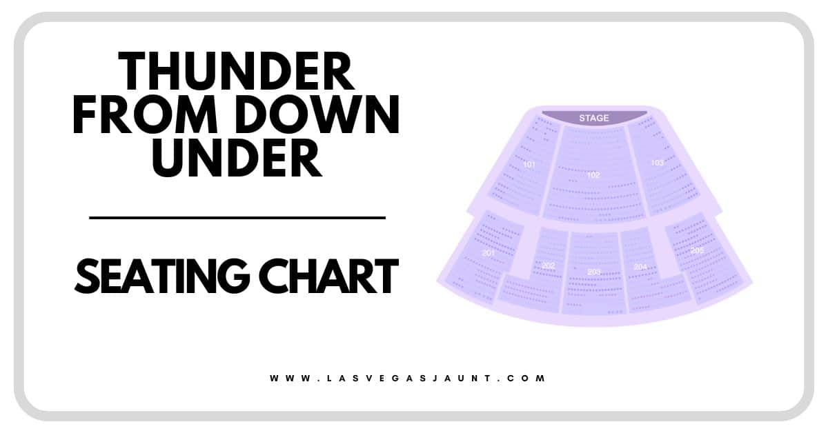 Thunder From Down Under Seating Chart Las Vegas
