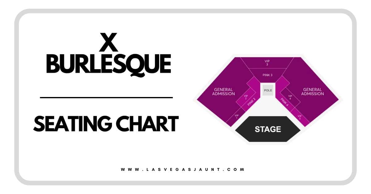 X Burlesque Seating Chart
