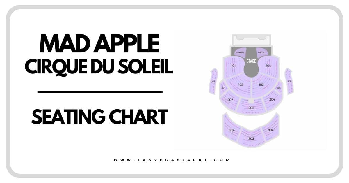 Mad Apple Cirque du Soleil Seating Chart Las Vegas
