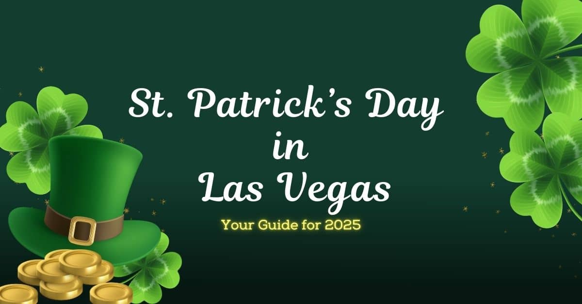 St. Patrick's Day in Las Vegas Things To Do & More Las Vegas Jaunt