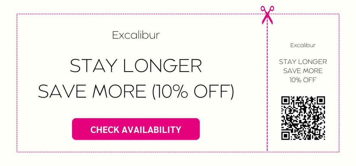 Excalibur-Stay-Longer-Save-More