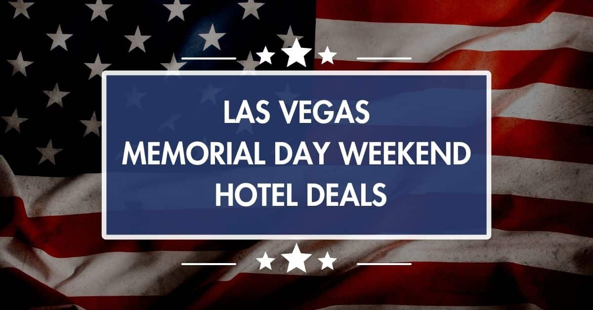 Las-Vegas-Memorial-Day-Hotel-Deals