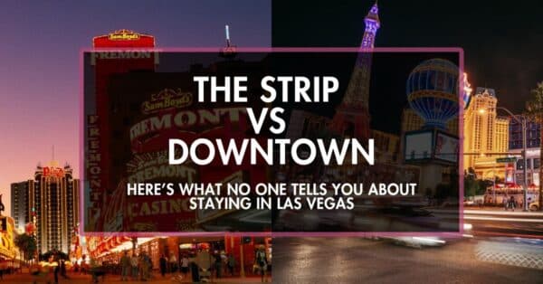 Strip-Vs-Downtown-Las-Vegas